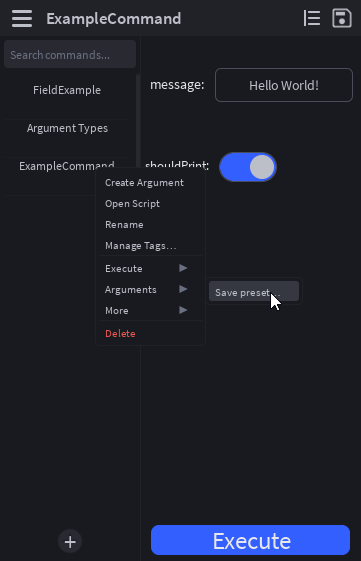 Right-click context menu on a command, with the Arguments submenu open and Save preset… highlighted